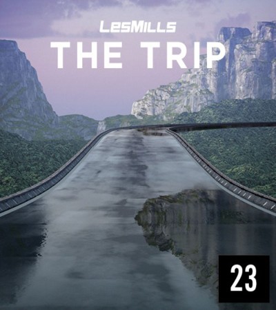 LES MILLS THE TRIP 23 VIDEO+MUSIC+NOTES