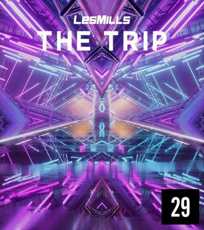 LES MILLS THE TRIP 29 VIDEO+MUSIC+NOTES